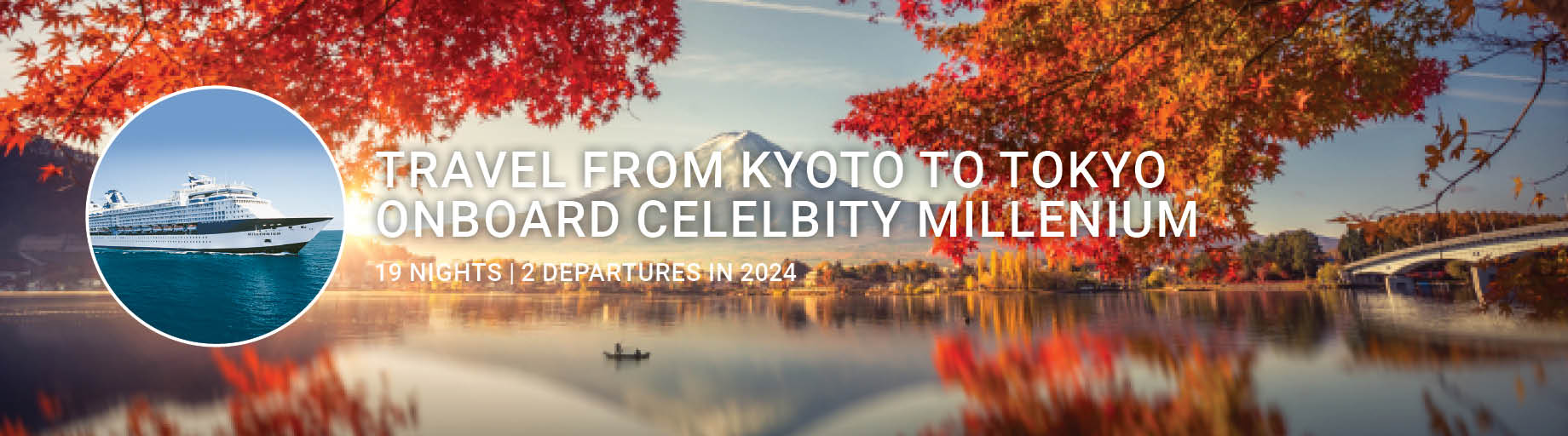 Land of the rising sun Japan Cruise