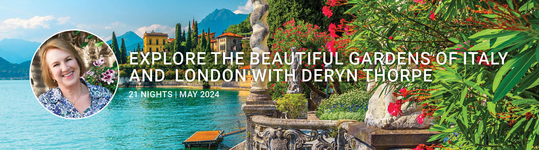 Garden Tour to London & Italy with Deryn Thorpe