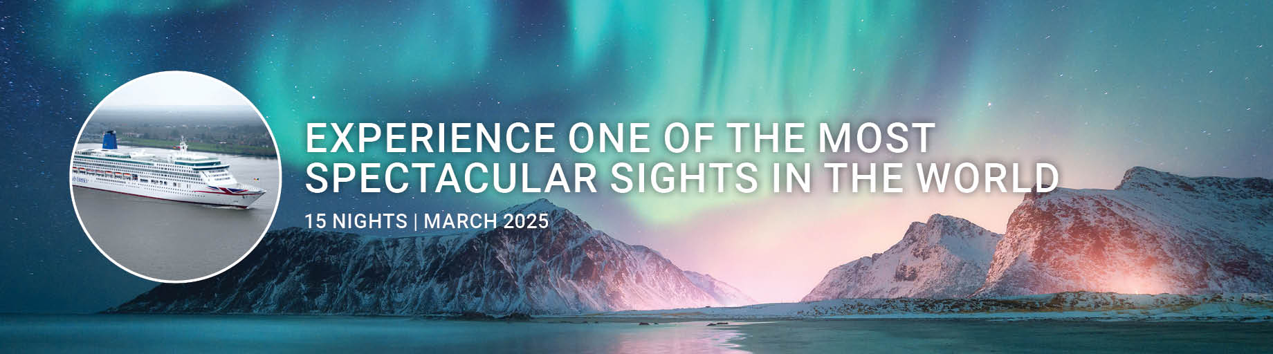 In Search of the Northern Lights Cruise