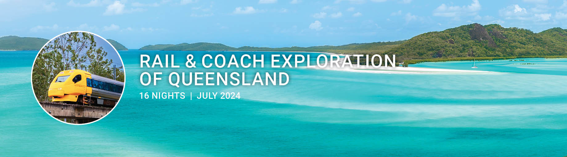 Rail & Coach Exploration of Queensland