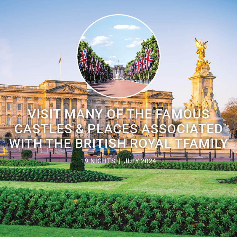 Britain’s Royal Heritage Tour of Germany, Scotland & England