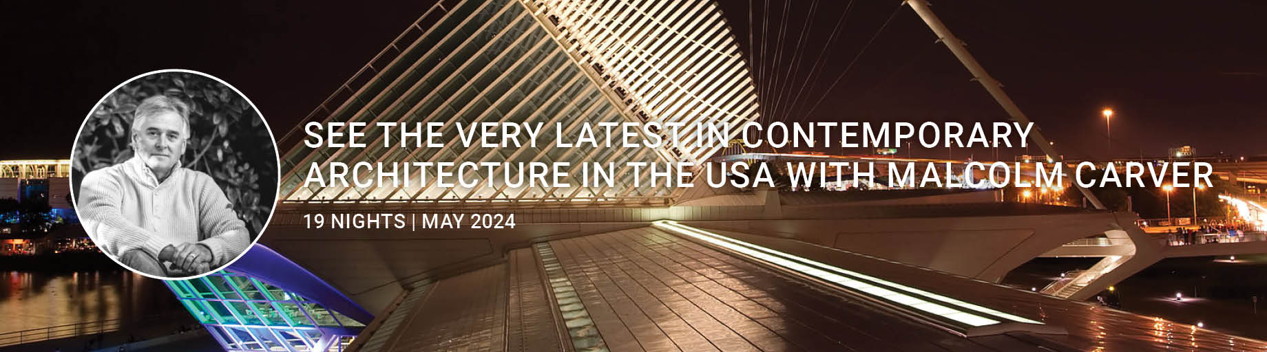 USA Architecture Tour with Malcolm Carver